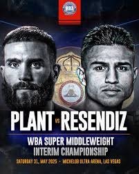 Boxing Match Preview: Caleb Plant (23-2-0, 14 KOs) vs. Jose Armando Resendiz (15-2-0, 11 KOs)