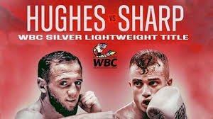 Boxing Match Preview: Maxi Hughes (28-7-2, 6 KOs) vs. Archie Sharp (25-1-0, 9 KOs)