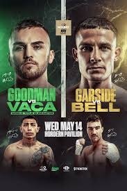 Boxing Match Preview: Sam Goodwin (19-0-0, 9 KOs) vs. Cesar Vaca Espinosa (19-1-1, 10 KOs)