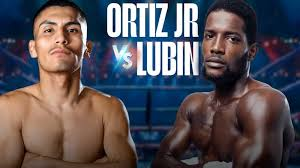 Boxing Match Preview: Vergil Ortiz Jr (23-0-0, 21 KOs) vs. Erickson Lubin (27-2-0, 19 KOs)