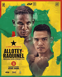 Boxing Match Preview: Theophilous Kpakpo Allotey (12-0-0, 10 KOs) vs. Jayr Raquinel (18-2-1, 14 KOs)