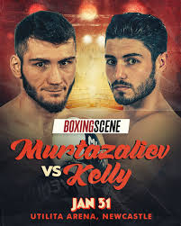 Boxing Match Preview: Bakhram Murtazaliev (23-0-0, 19 KOs) vs. Josh Kelly (17-1-1, 9 KOs)