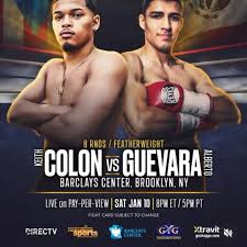 Boxing Match Preview: Keith Colon (8-0-0, 8 KOs) vs. Alberto Guevara (28-8-0, 13 KOs)
