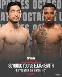 UFC 326 MMA Match Preview: Elijah Smith (9-1-0) vs. SuYoung You (16-3-0, 2 NC)